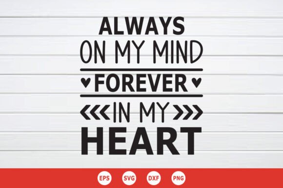 Always on My Mind Forever in My SVG