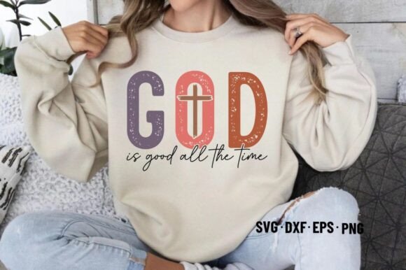 God is Good All the Time - SVG