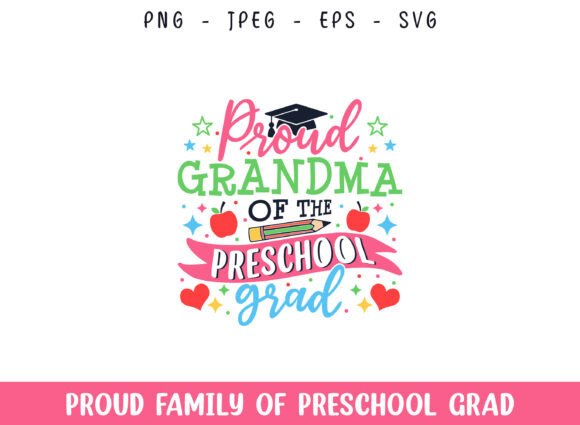 Proud Grandma of the Preschool Grad SVG