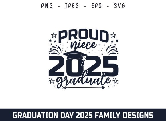 Proud Niece of 2025 Graduate Design SVG