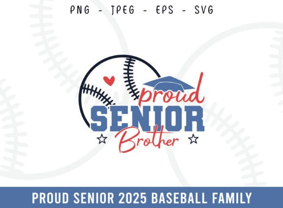 Proud Senior 2025 Baseball Brother SVG