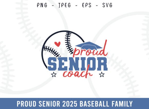 Proud Senior 2025 Baseball Coach SVG
