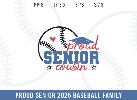 Proud Senior 2025 Baseball Cousin SVG