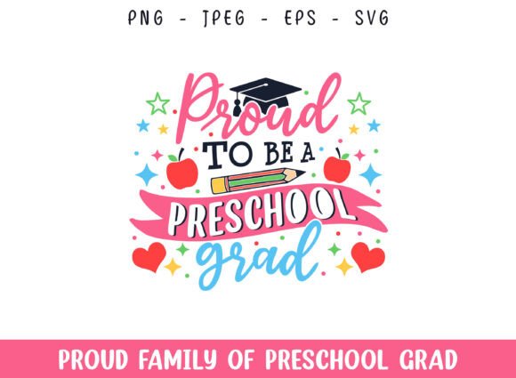 Proud to Be a Preschool Grad SVG